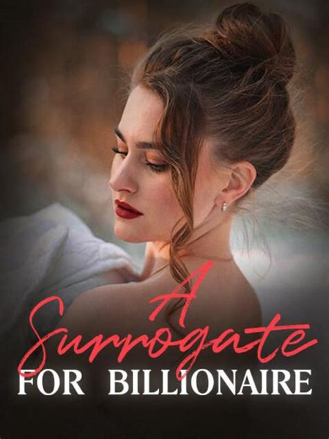Chapter 5. . A surrogate for billionaire chapter 2